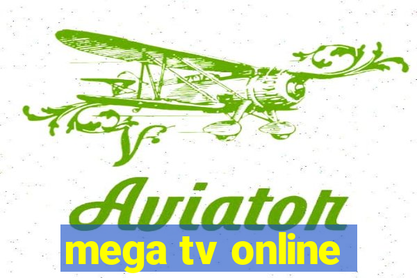 mega tv online